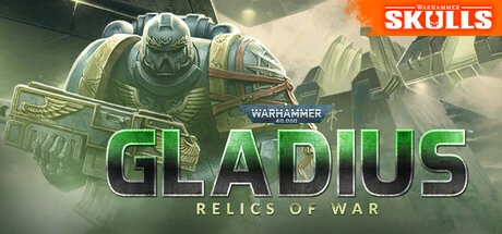 Warhammer 40,000: Gladius: Relics of War